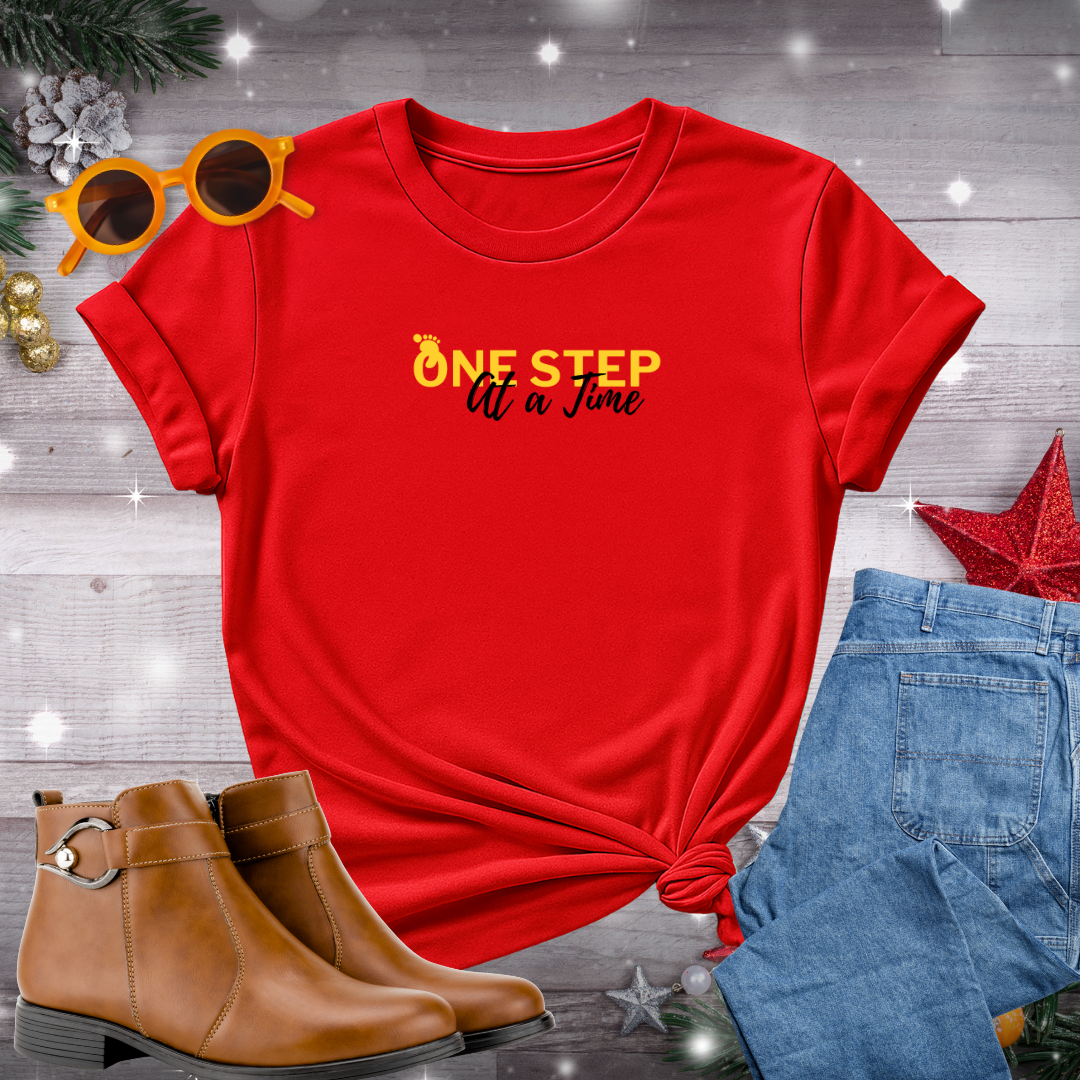 One Step at a Time T-Shirt – Gentle Reminder to Move Forward with Presence, Honor Your Pace, and Walk in Line with What Matters