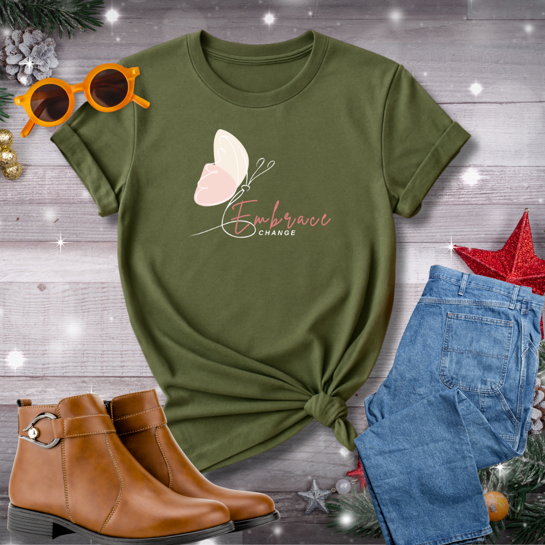 Embrace Change Butterfly T-Shirt – Gentle Reminder to Accept Life’s Shifts with Courage, Presence, and a Commitment to What Matters