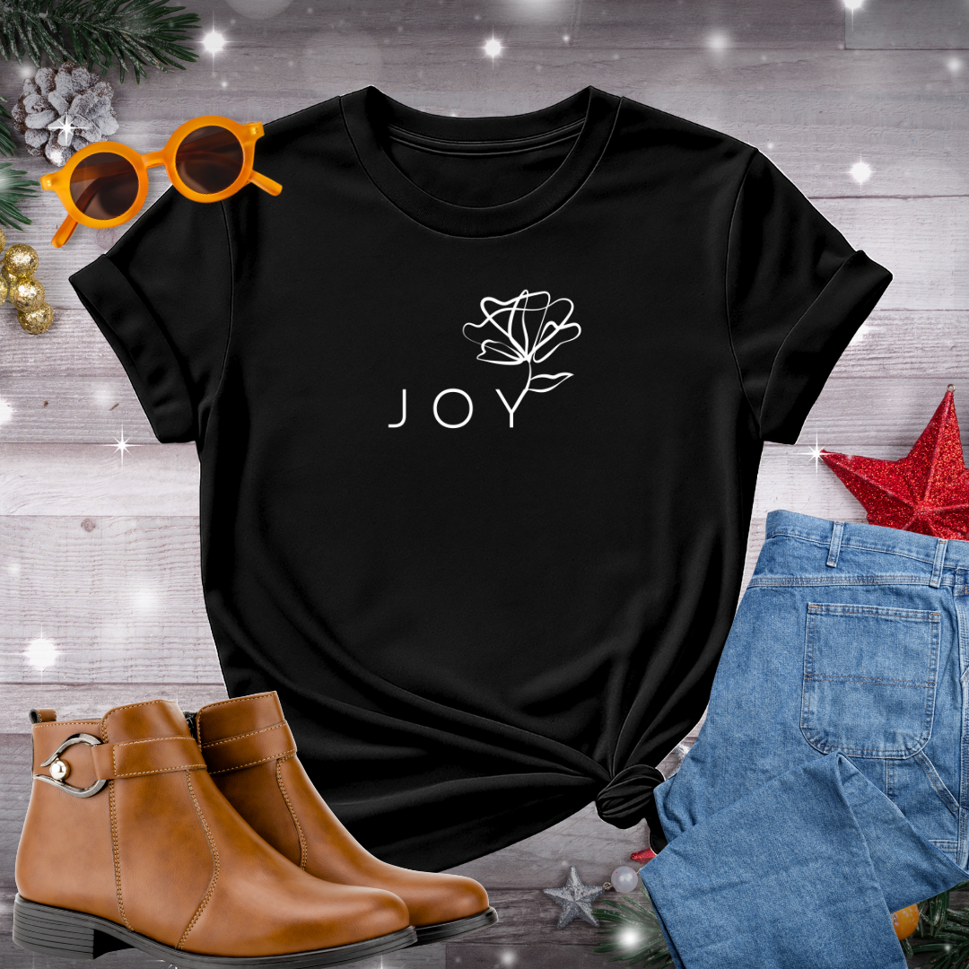 Joy T-Shirt – Quiet Reminder to Savor Simple Moments and Stay Rooted in What Truly Matters