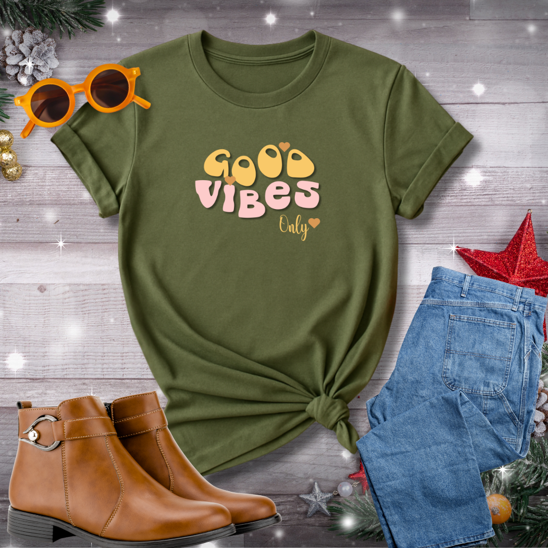 Good Vibes Only T-Shirt – Encouraging Mindful Awareness, Self-Guided Growth & Intentional Positivity Each Day