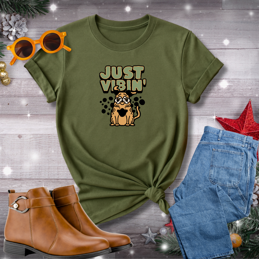 Just Vibin T-Shirt – Encouraging Calm, Mindful Awareness and Choosing What Truly Matters Every Day