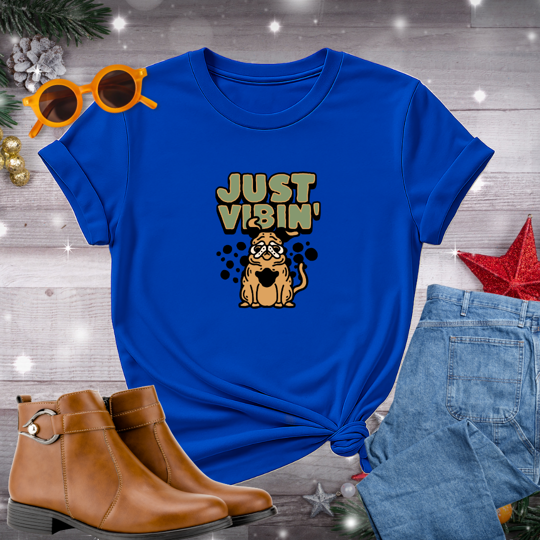 Just Vibin T-Shirt – Encouraging Calm, Mindful Awareness and Choosing What Truly Matters Every Day