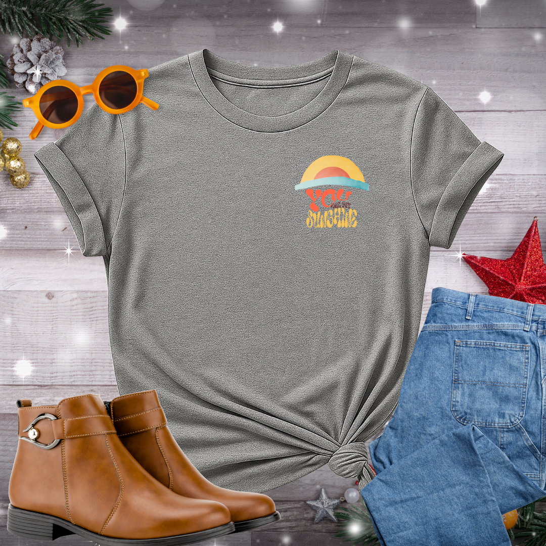 You Are My Sunshine T-Shirt – Gentle Daily Reminder of Love, Light, and Inner Strength